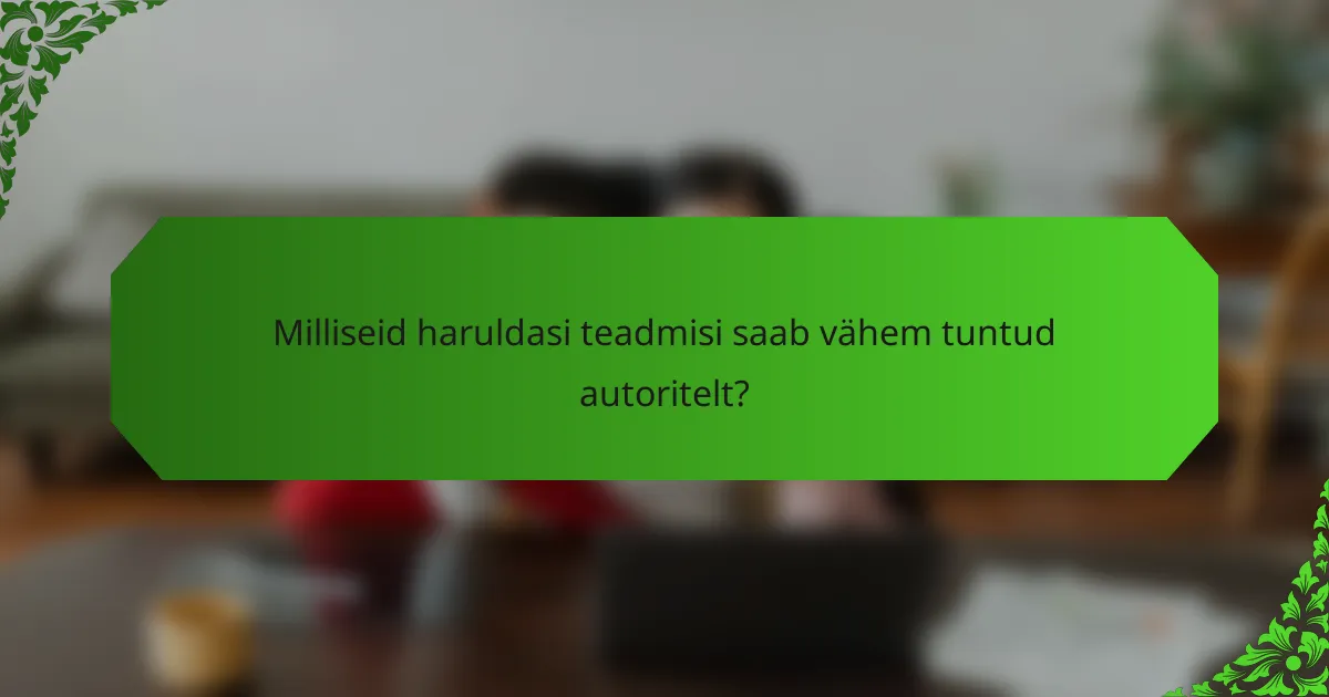 Milliseid haruldasi teadmisi saab vähem tuntud autoritelt?